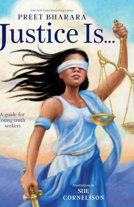 Justice Is..._A Guide for Young Truth Seekers (2022)