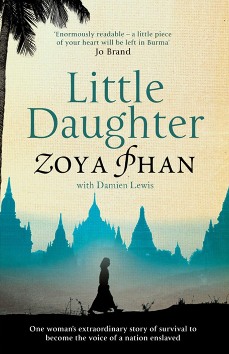 Little Daughter_ A Memoir of Survival in Burma and the West