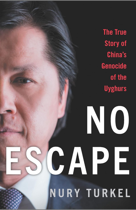 No Escape_ The True Story of China’s Genocide of the Uyghurs