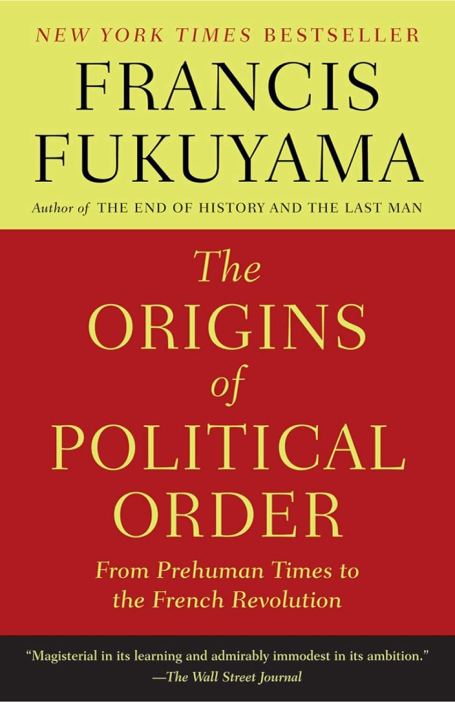 The Origins of Political Order (2011)