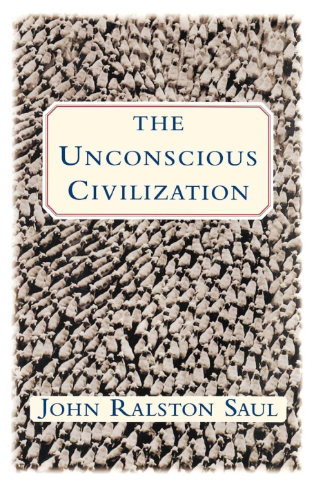 The Unconscious Civilization (1995)