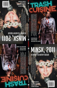 Trash Cuisine & Minsk (2011)