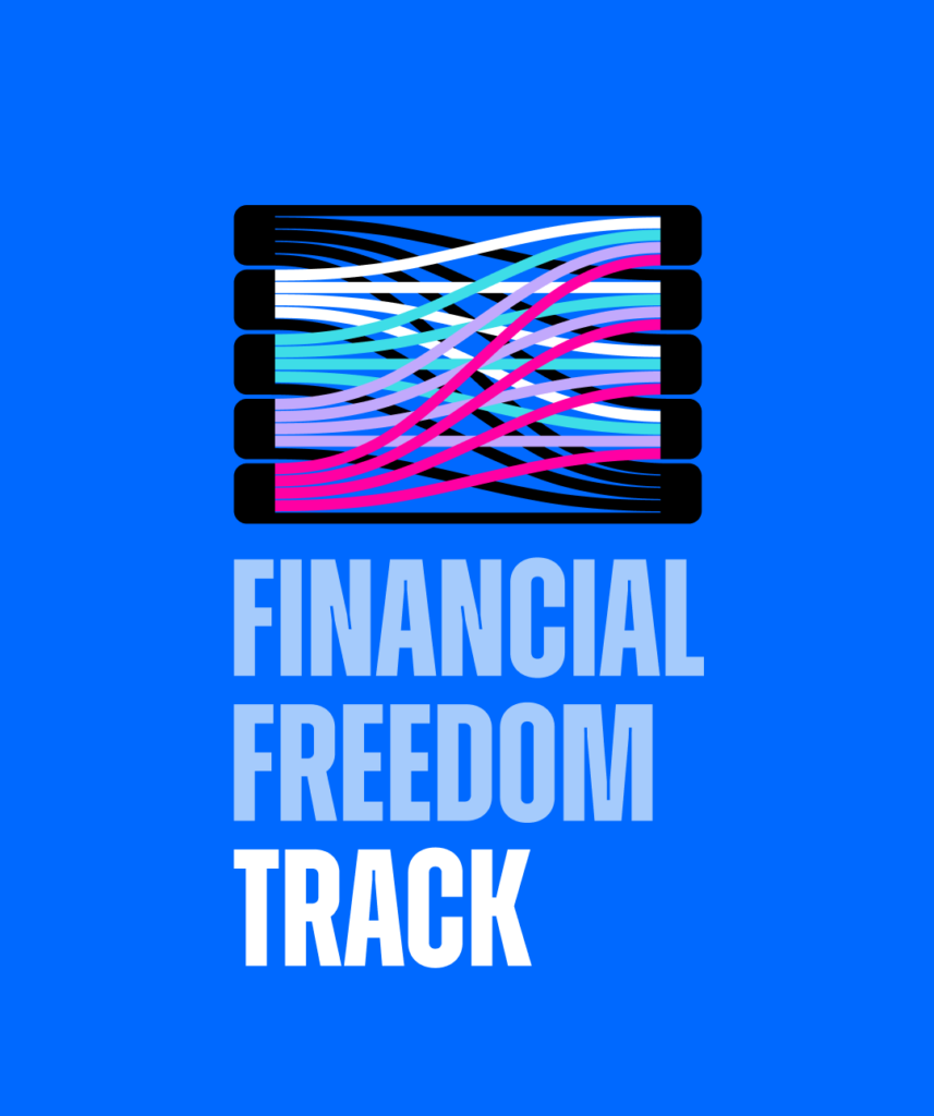 Financial Freedom Track