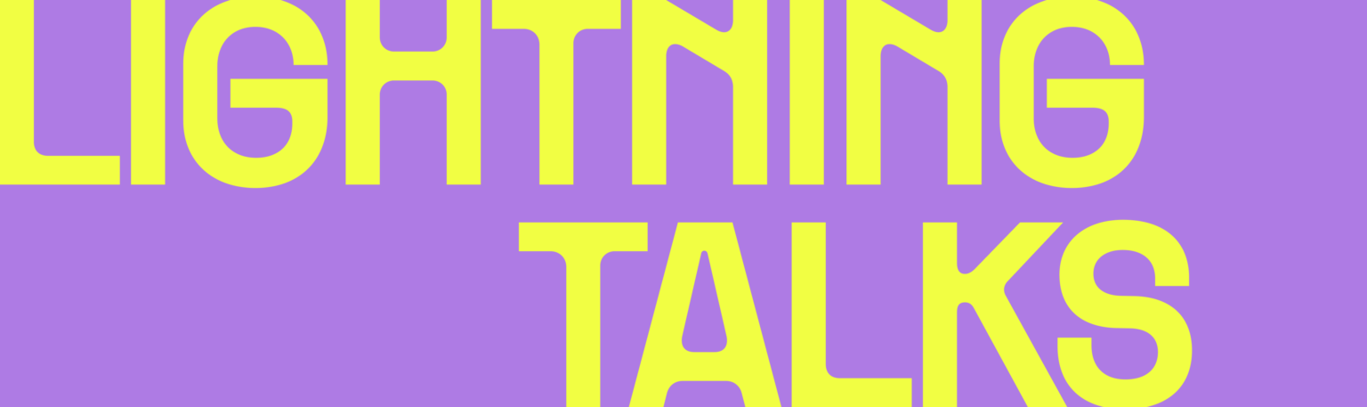 Lighting Talks